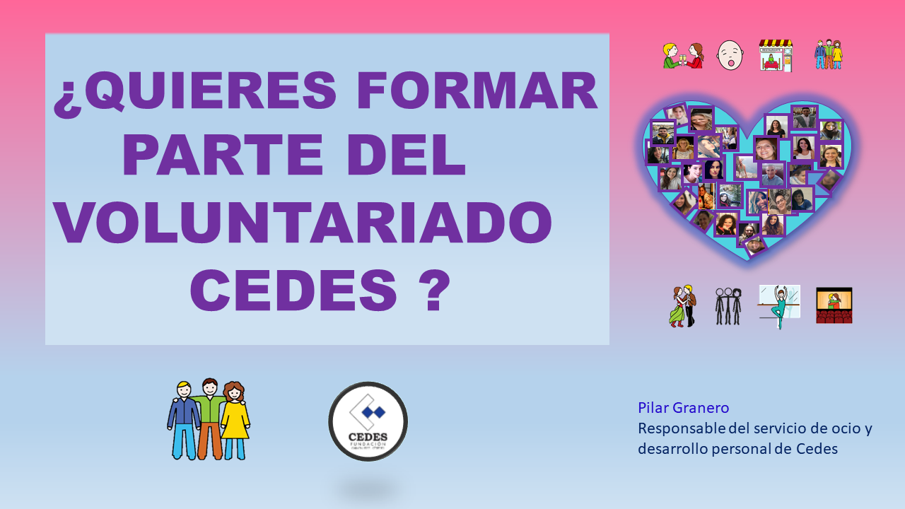 ¿Quiéres formar parte del voluntariado de CEDES?